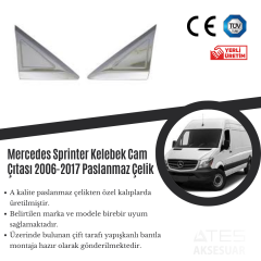Mercedes Sprinter 2006-2017 Kelebek Camı Çıtası Paslanmaz Çelik