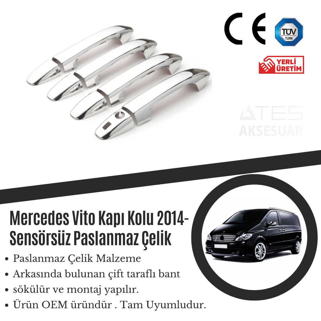Mercedes Vito 2014 Sensörsüz Kapı Kolu Paslanmaz Çelik