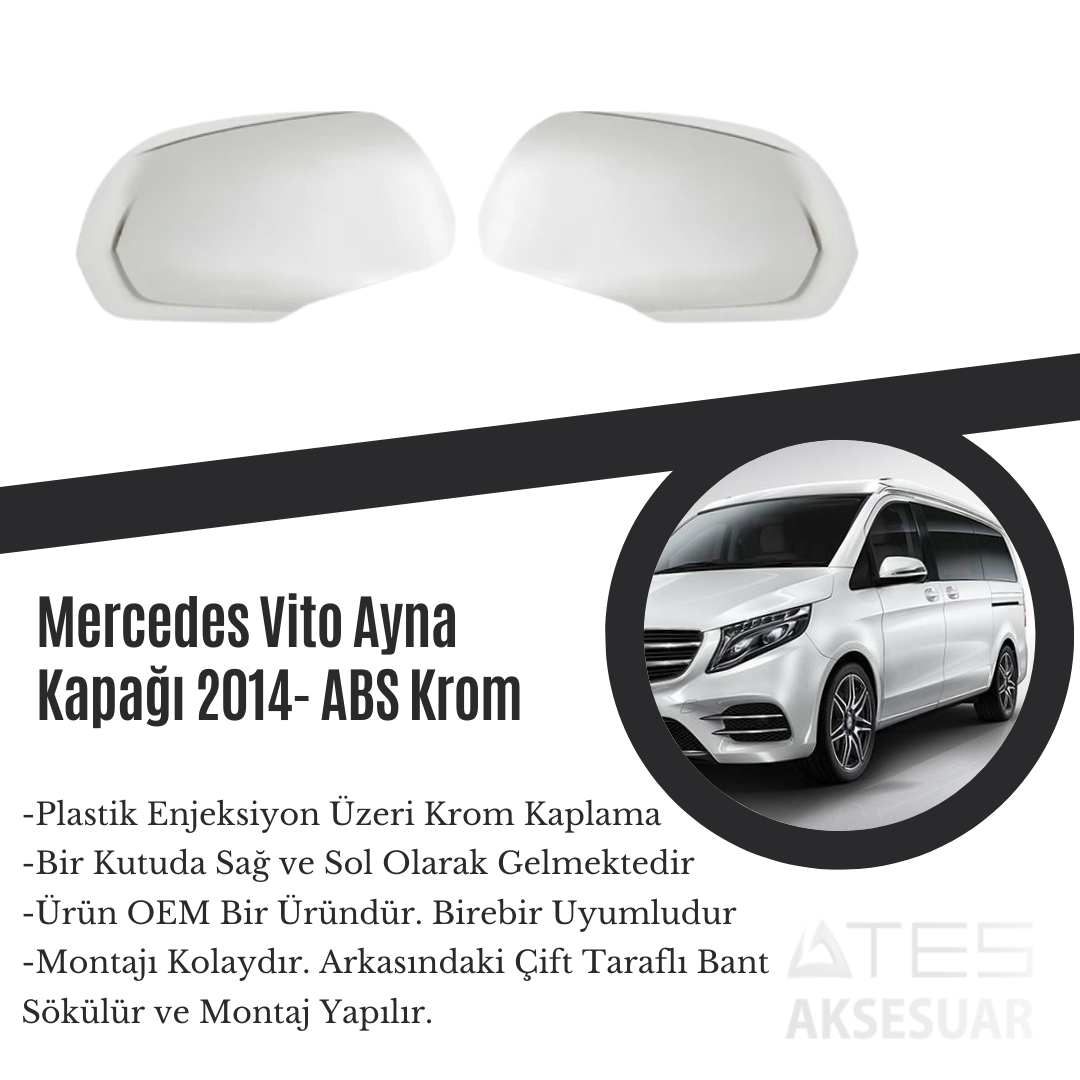 Mercedes Vito 2014 Ayna Kapağı ABS Krom