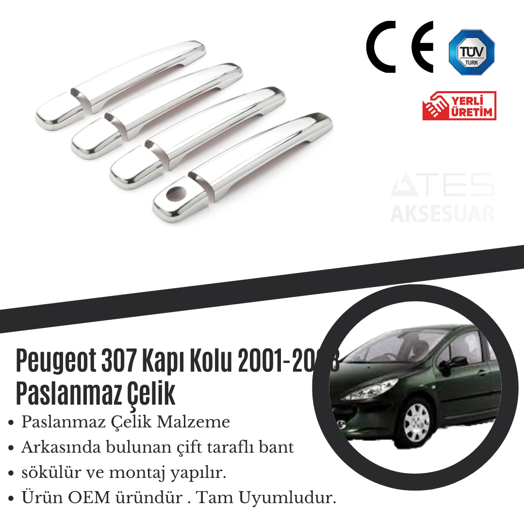 Peugeot 307 2016  Kapı Kolu Paslanmaz Çelik