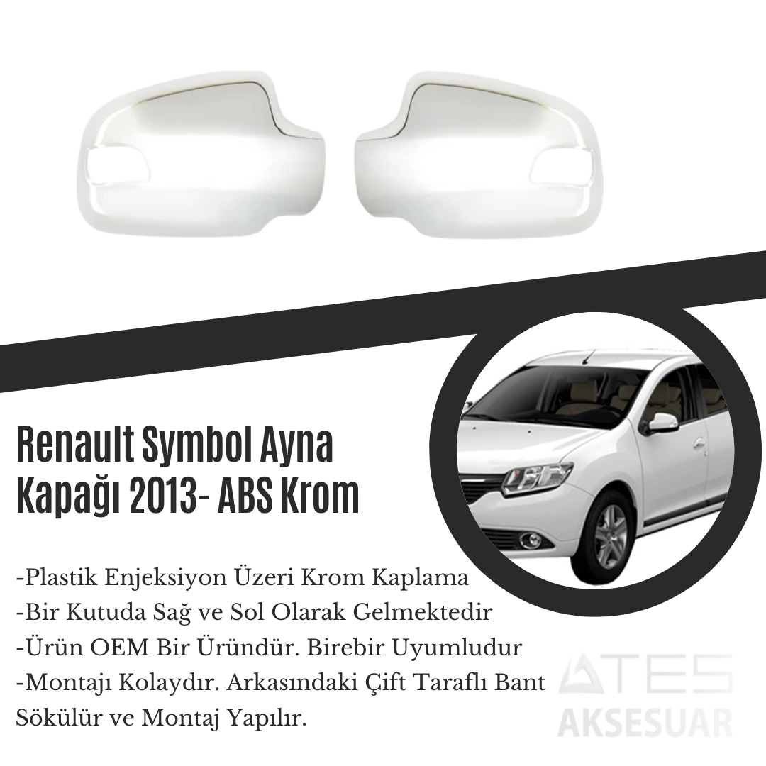 Renault Symbol 2013 Ayna Kapağı ABS Krom