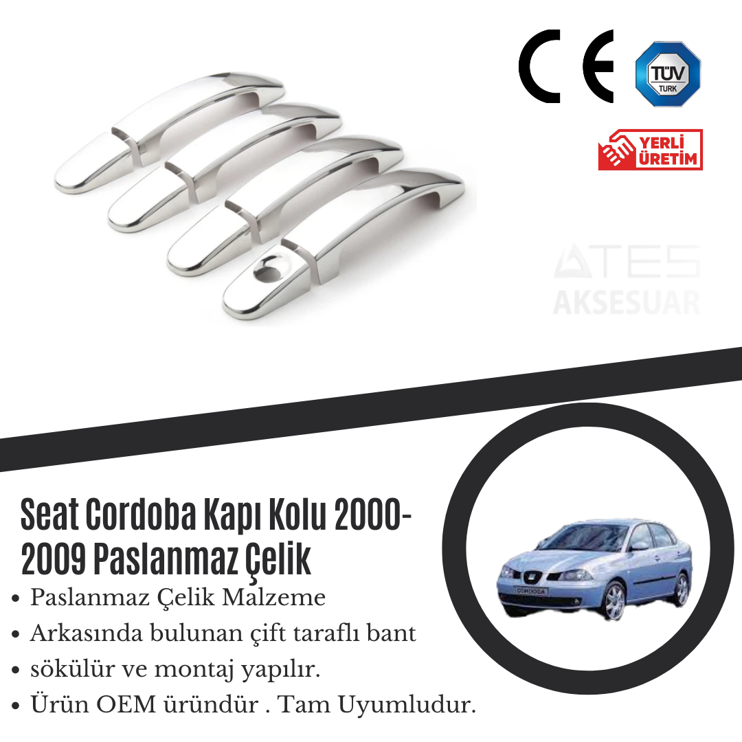 Seat Cordoba 2000-2009 Kapı Kolu Paslanmaz Çelik