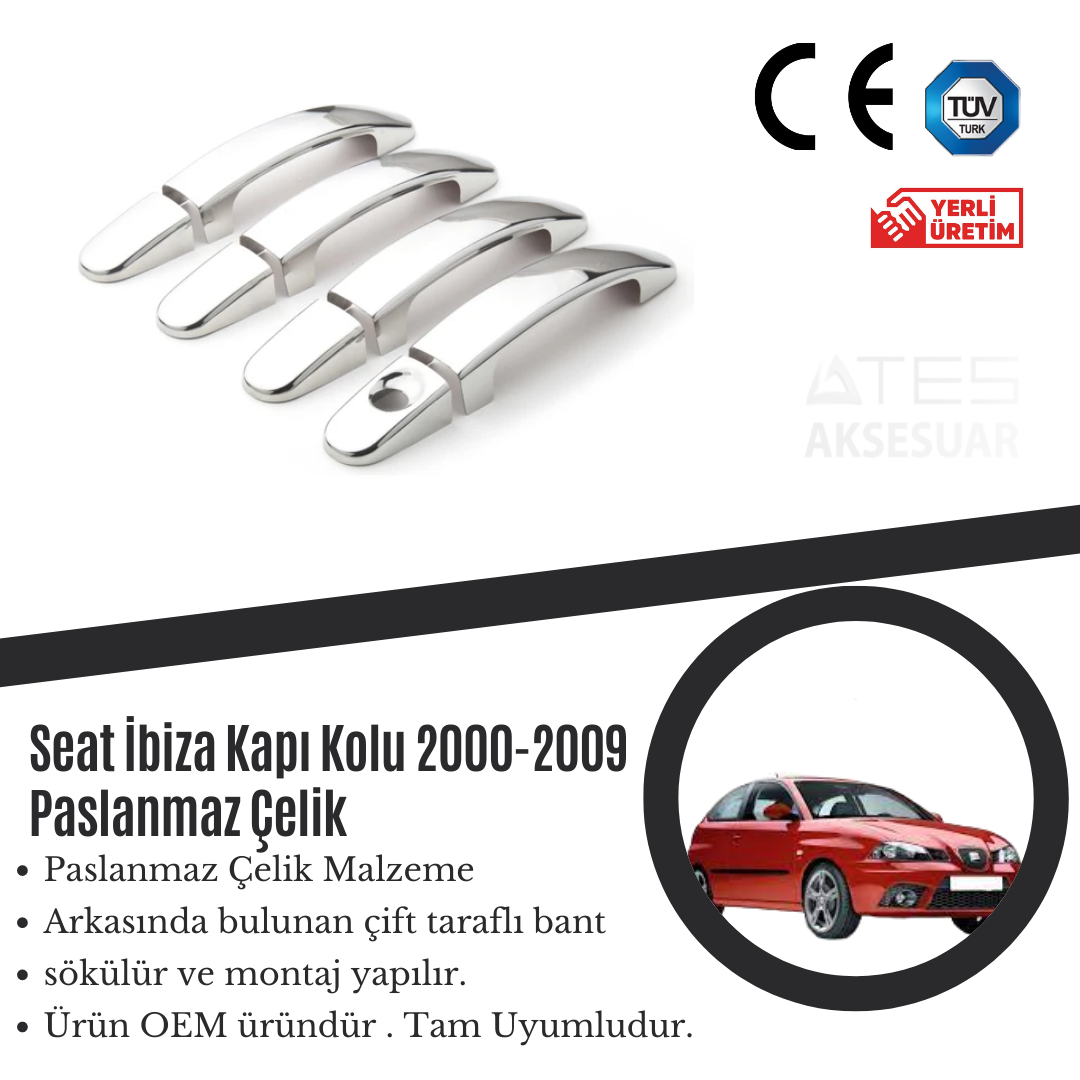 Seat İbiza 2000-2009 Kapı Kolu Paslanmaz Çelik