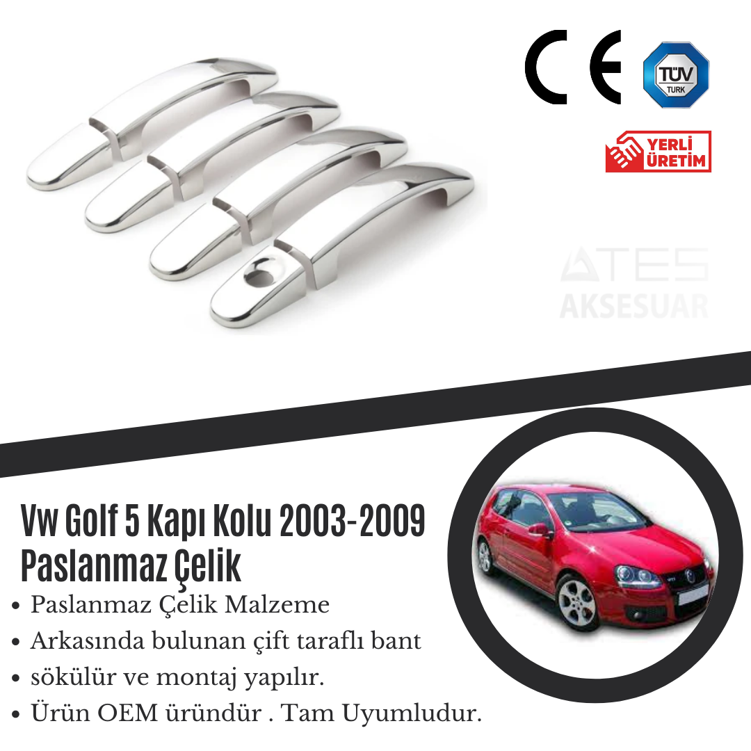 Volkswagen Golf 5 Kapı Kolu Paslanmaz Çelik