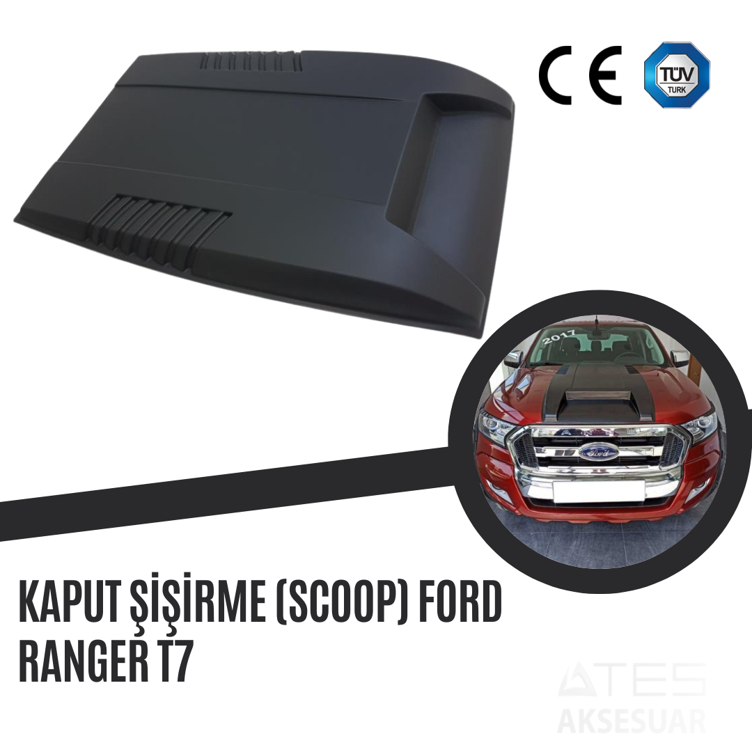Kaput Şişirme (Scoop) Ford Ranger T7