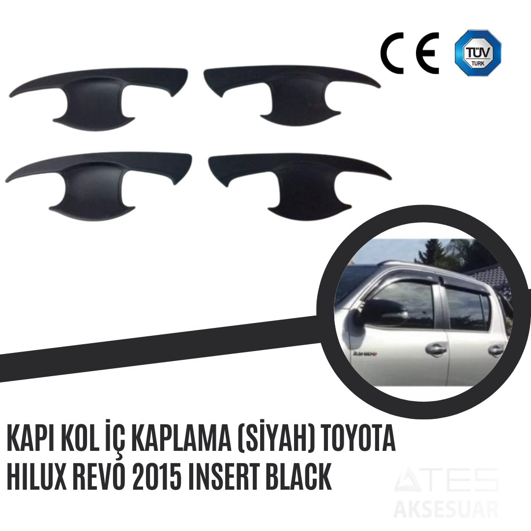 Kapı Kol İç Kaplama (Siyah) Toyota Hilux Revo 2015 Insert Black