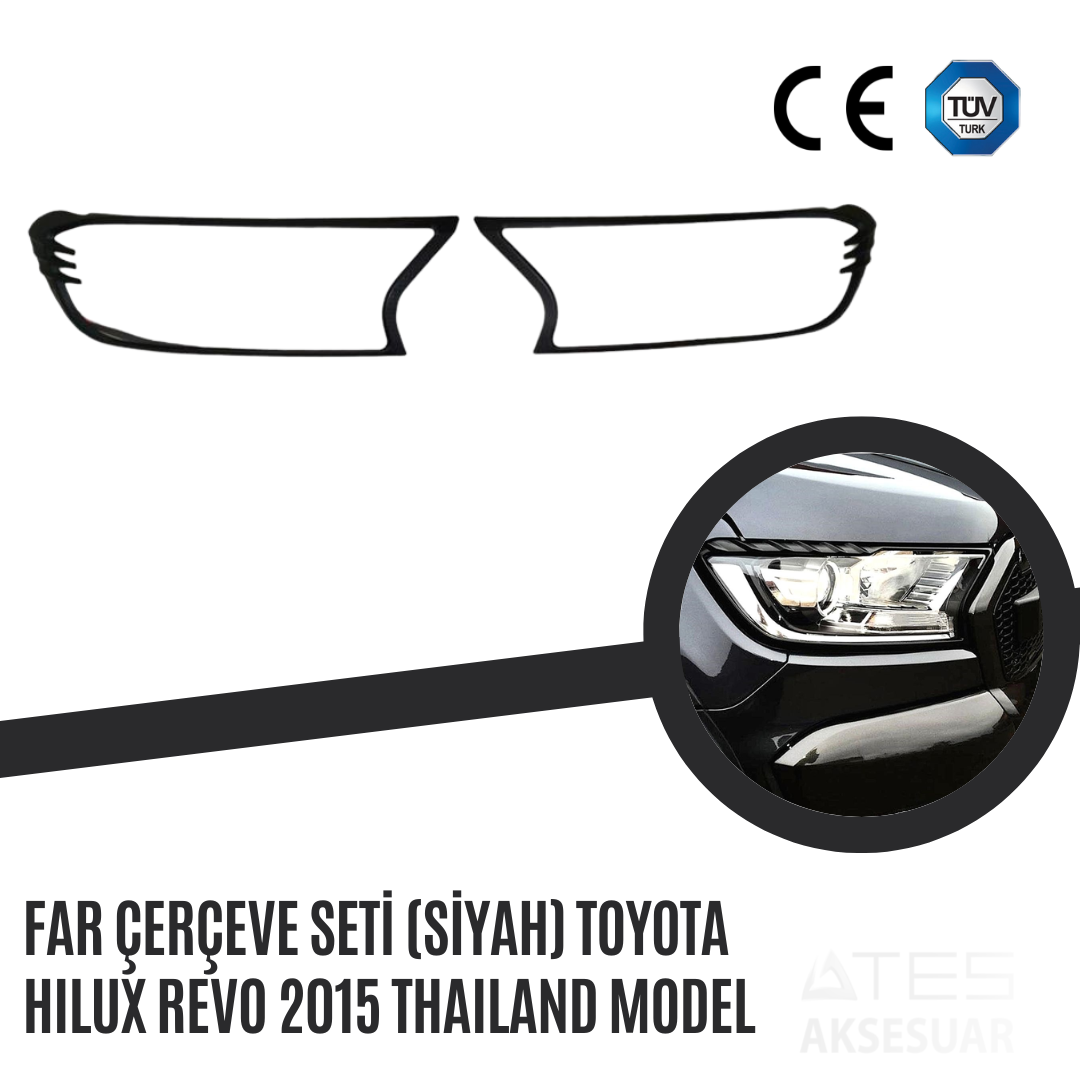 Far Çerçevesi Seti (Siyah) Toyota Hilux Revo 2015 Thailand Model