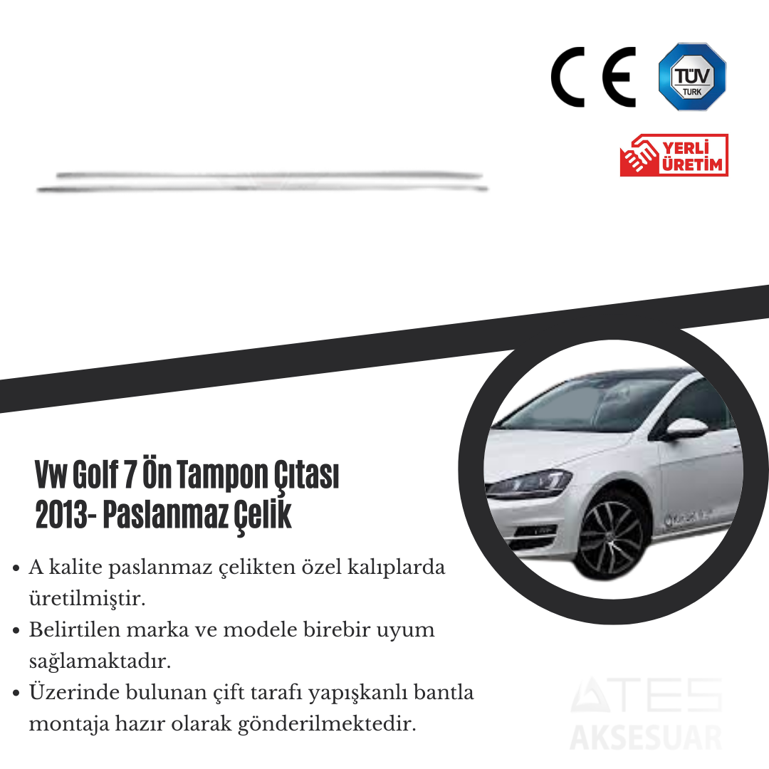 Volkswagen Golf 7 2013 Ön Tampon Çıtası Paslanmaz Çelik