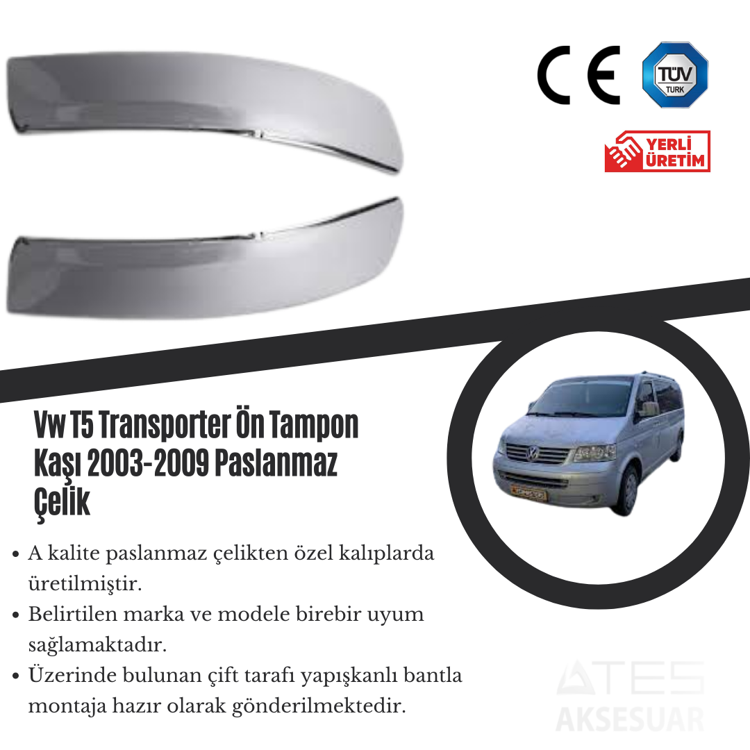 Volkswagen Transporter T5 2003-2009 Ön Tampon Kası Paslanmaz Çelik