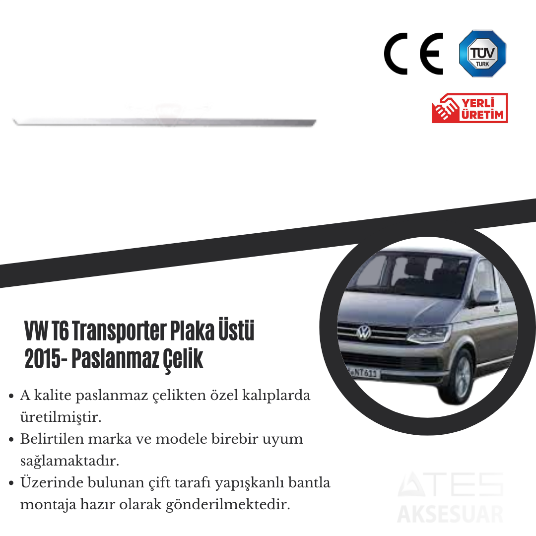 Volkswagen Transporter T6 2015 Plaka Üstü Paslanmaz Çelik