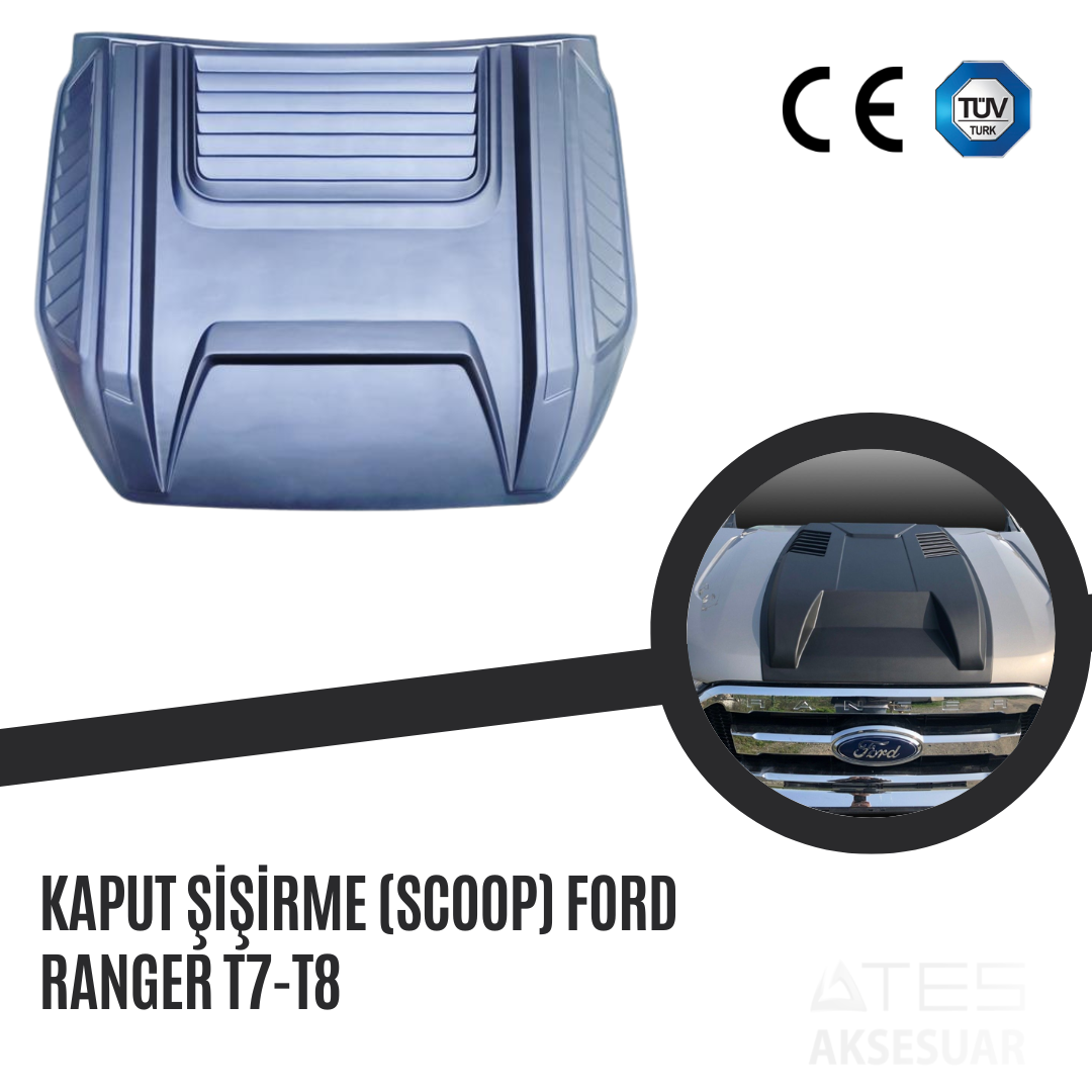 Kaput Şişirme (Scoop) Ford Ranger T7-T8