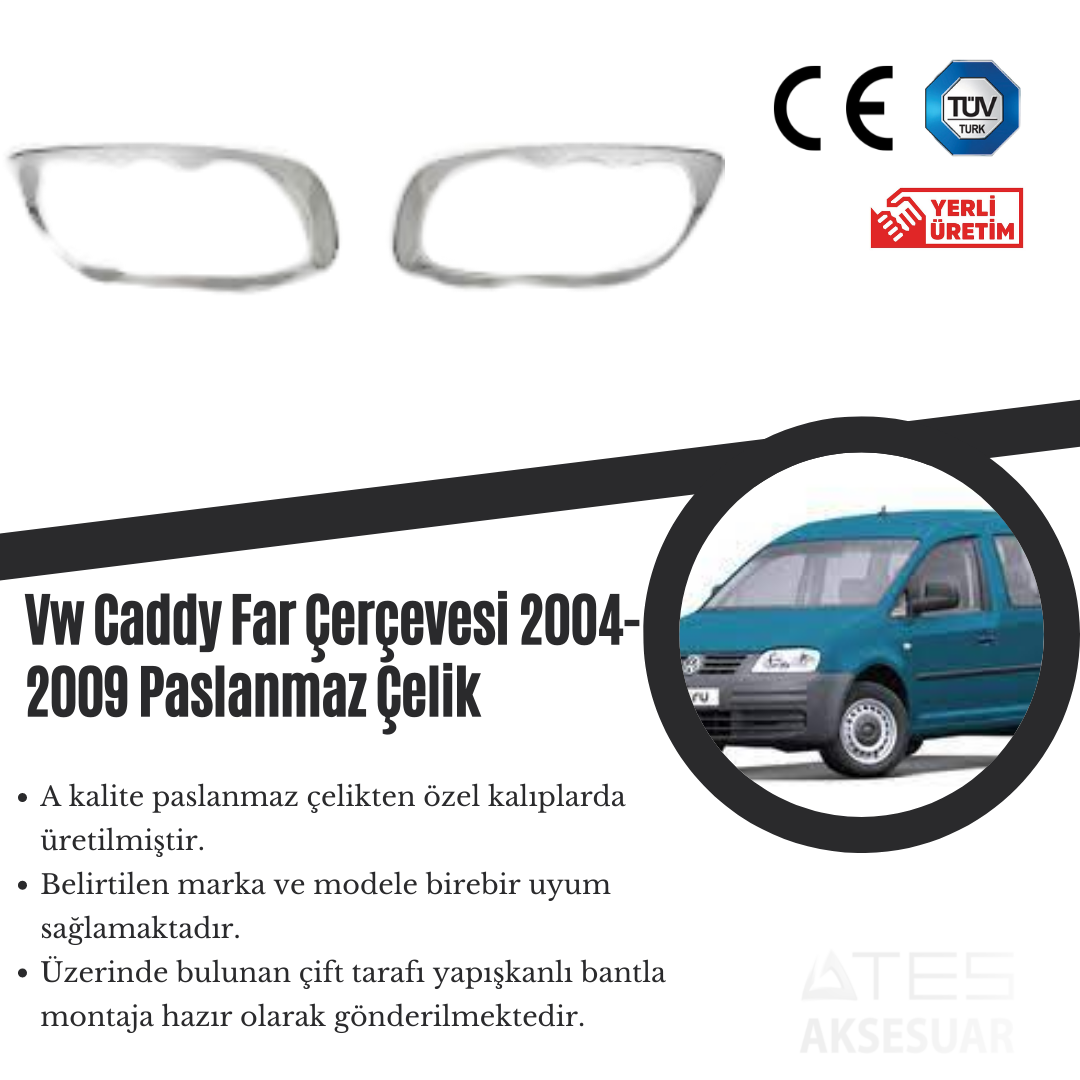 Volkswagen Caddy 2004-2009 Far Çerçevesi Paslanmaz Çelik