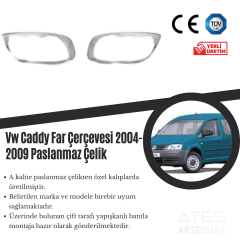Volkswagen Caddy 2004-2009 Far Çerçevesi Paslanmaz Çelik
