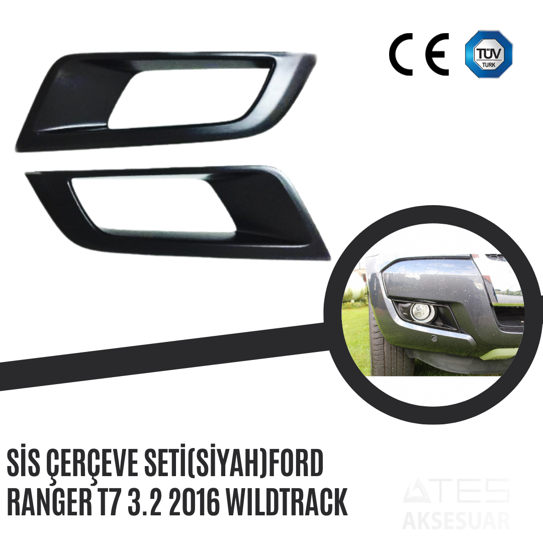 Sis Çerçeve Seti (Siyah) Ford Ranger T7 3.2 2016 Wildtrack