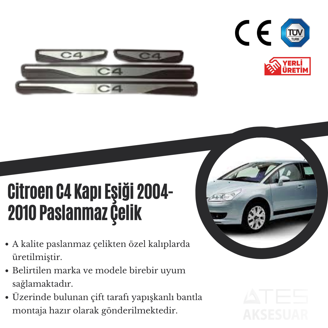 Citroen C4 2004-2010 Kapı Eşiği Paslanmaz Çelik