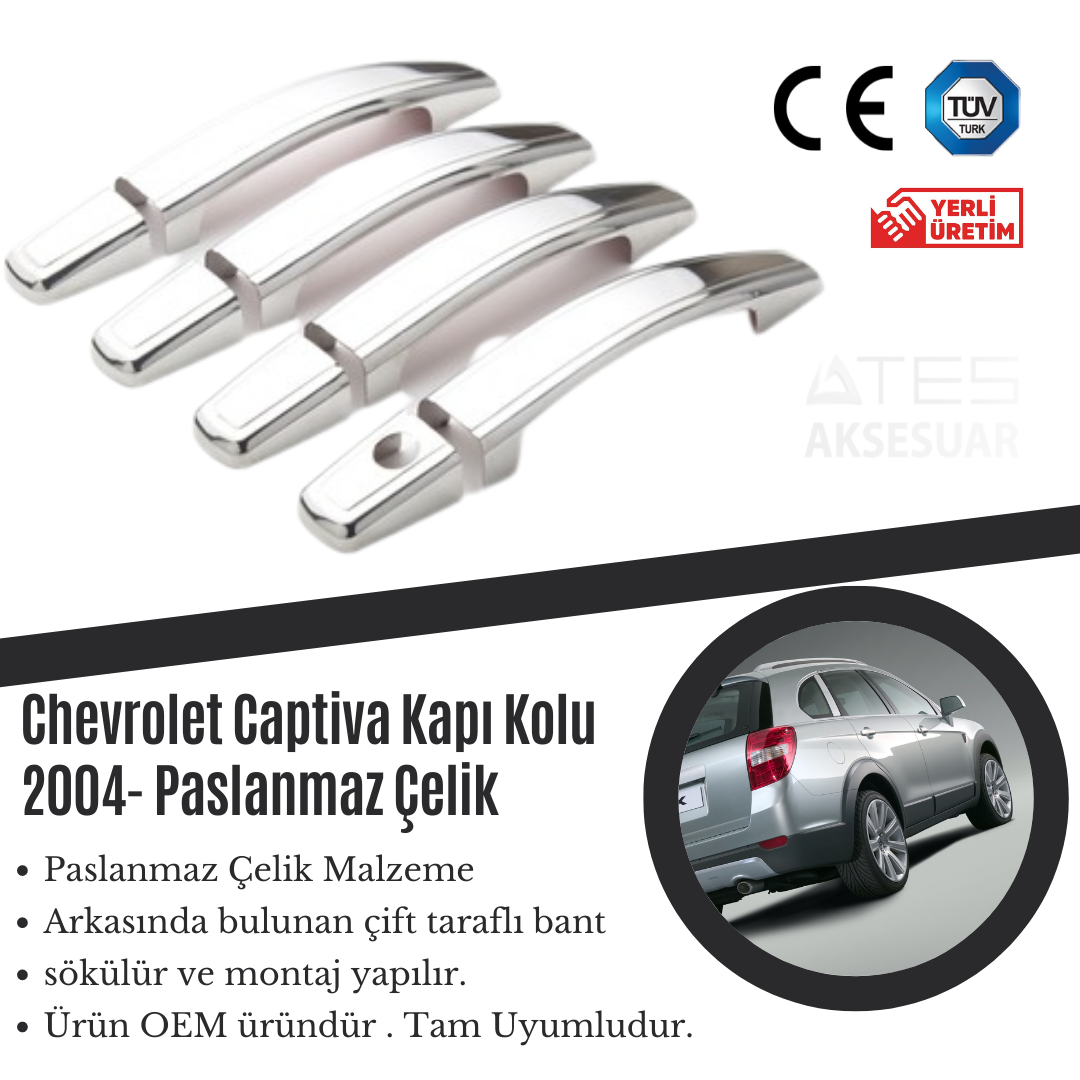 Chevrolet Captiva 2004 Kapı Kolu Paslanmaz Çelik