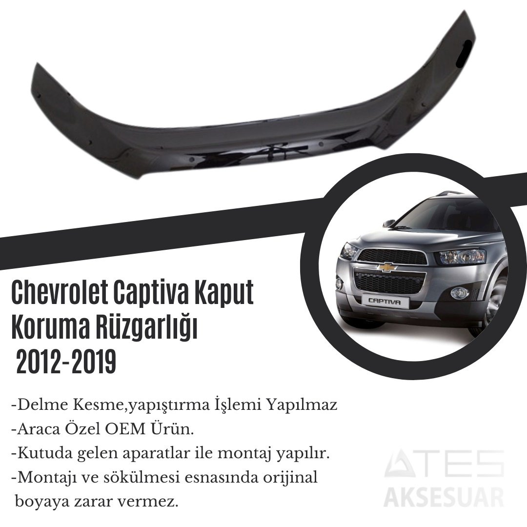 Chevrolet Captiva Kaput Koruma Rüzgarlığı 2012-2019