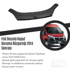 Fiat Ducato Kaput Koruma Rüzgarlığı 2014 Sonrası