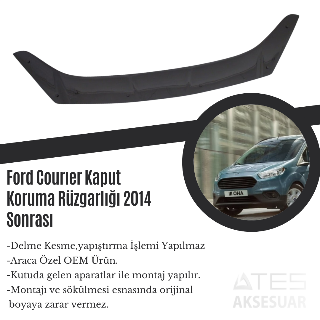 Ford Courier Kaput Koruma Rüzgarlığı 2014 Sonrası