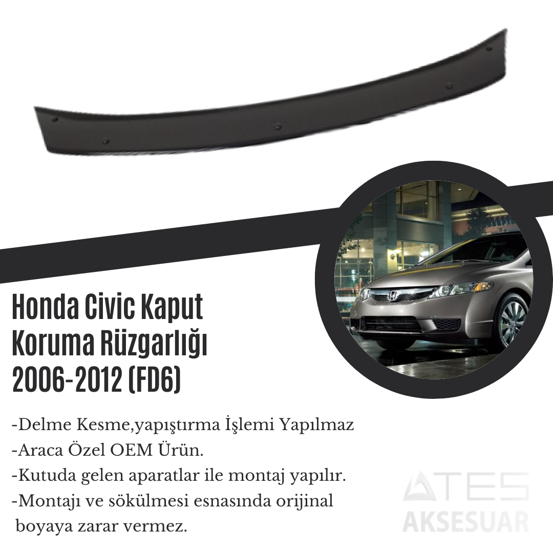 Honda Civic Kaput Koruma Rüzgarlığı 2006-2012 (FD6)