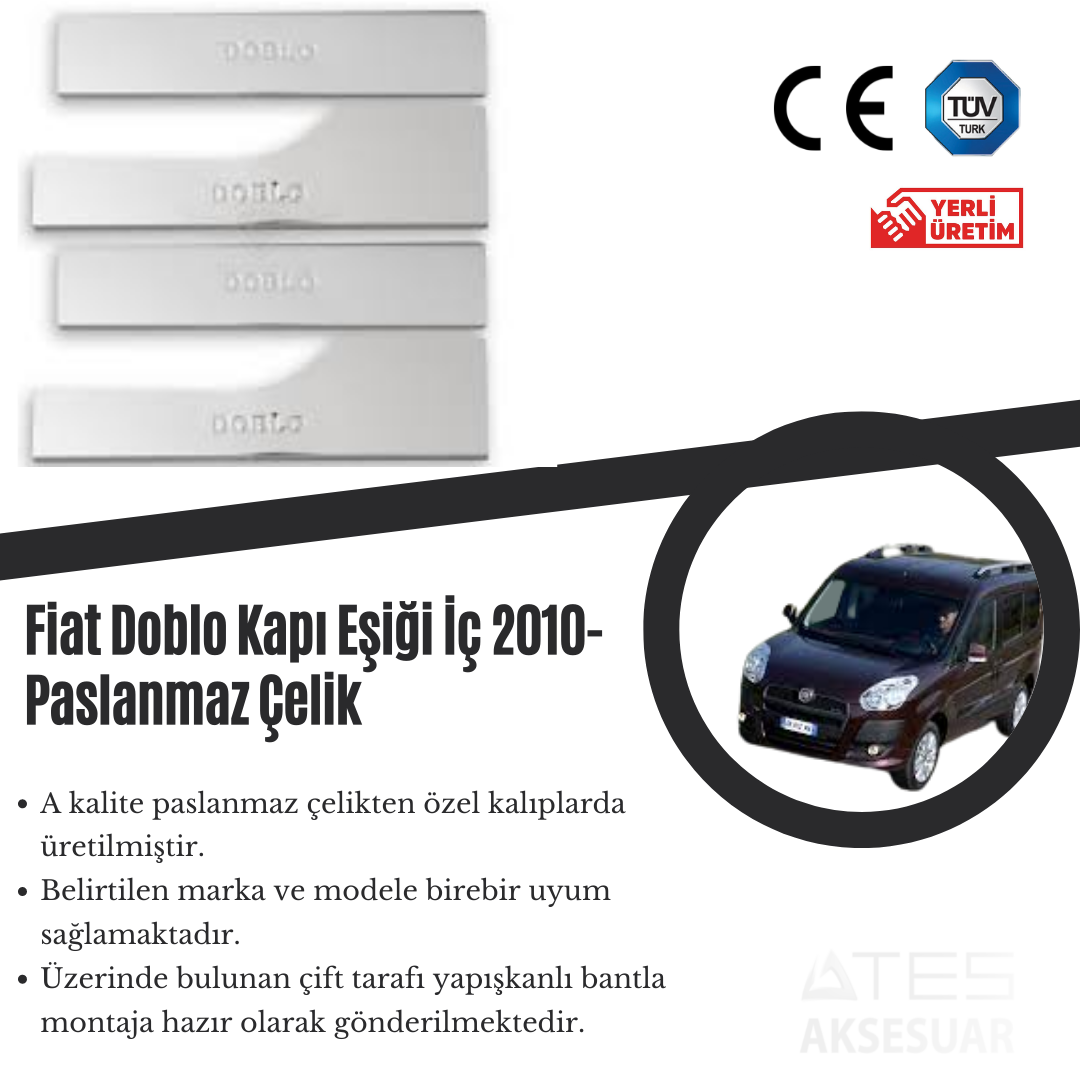Fiat Doblo 2010 İç Kapı Eşiği Paslanmaz Çelik