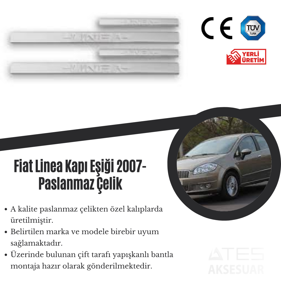 Fiat Linea 2007 Kapı Eşiği Paslanmaz Çelik