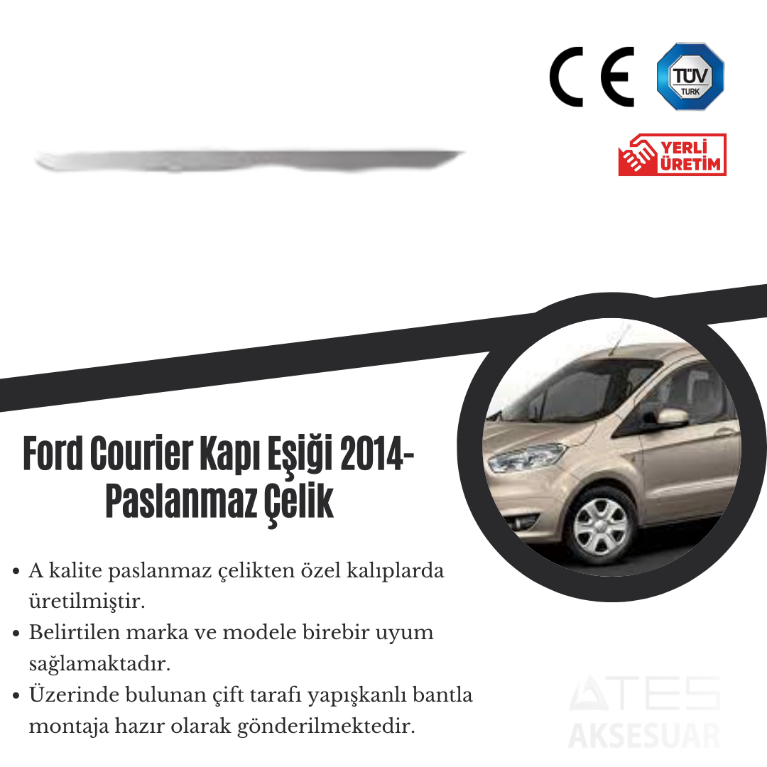 Ford Courier 2014 Kapı Eşiği Paslanmaz Çelik
