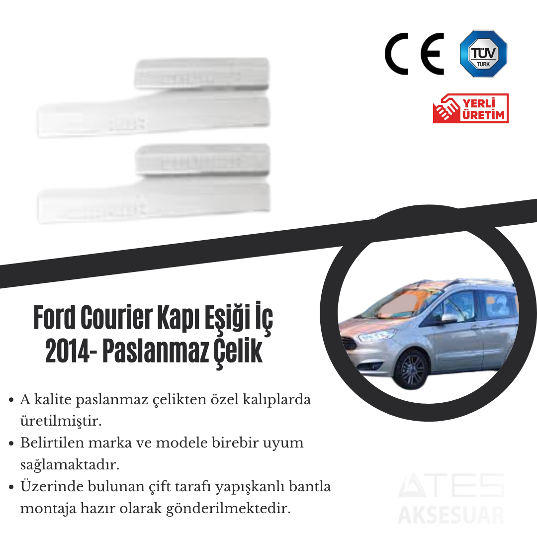 Ford Courier 2014 İç Kapı Eşiği Paslanmaz Çelik