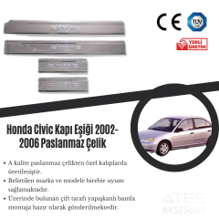 Honda Civic 2002-2006 Kapı Eşiği Paslanmaz Çelik