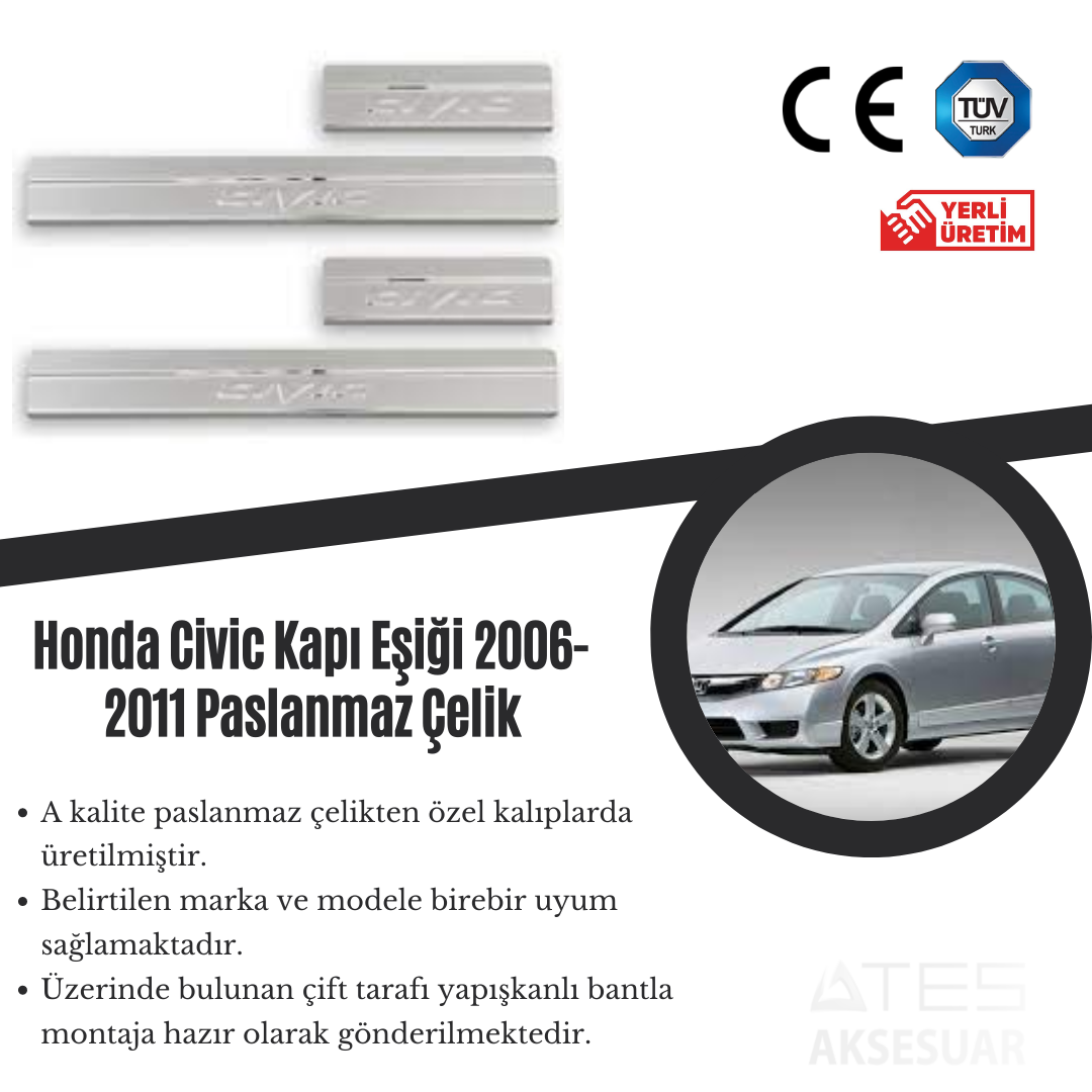 Honda Civic 2006-2011 Kapı Eşiği Paslanmaz Çelik