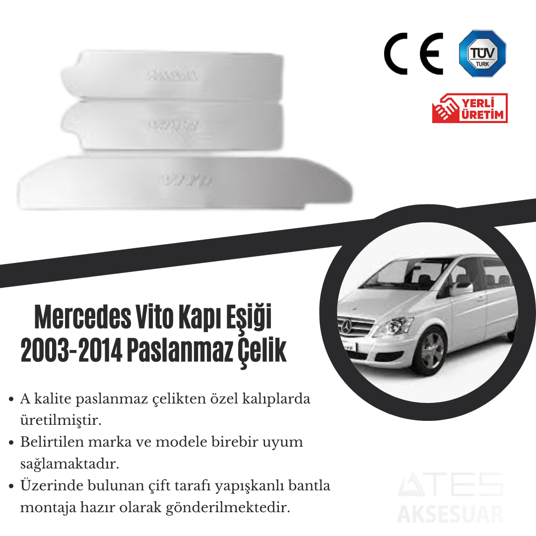 Mercedes Vito 2003-2014 Kapı Eşiği Paslanmaz Çelik