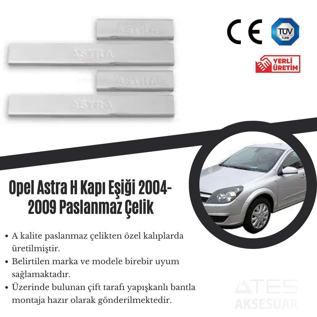 Opel Astra H 2004-2009 Kapı Eşiği Paslanmaz Çelik