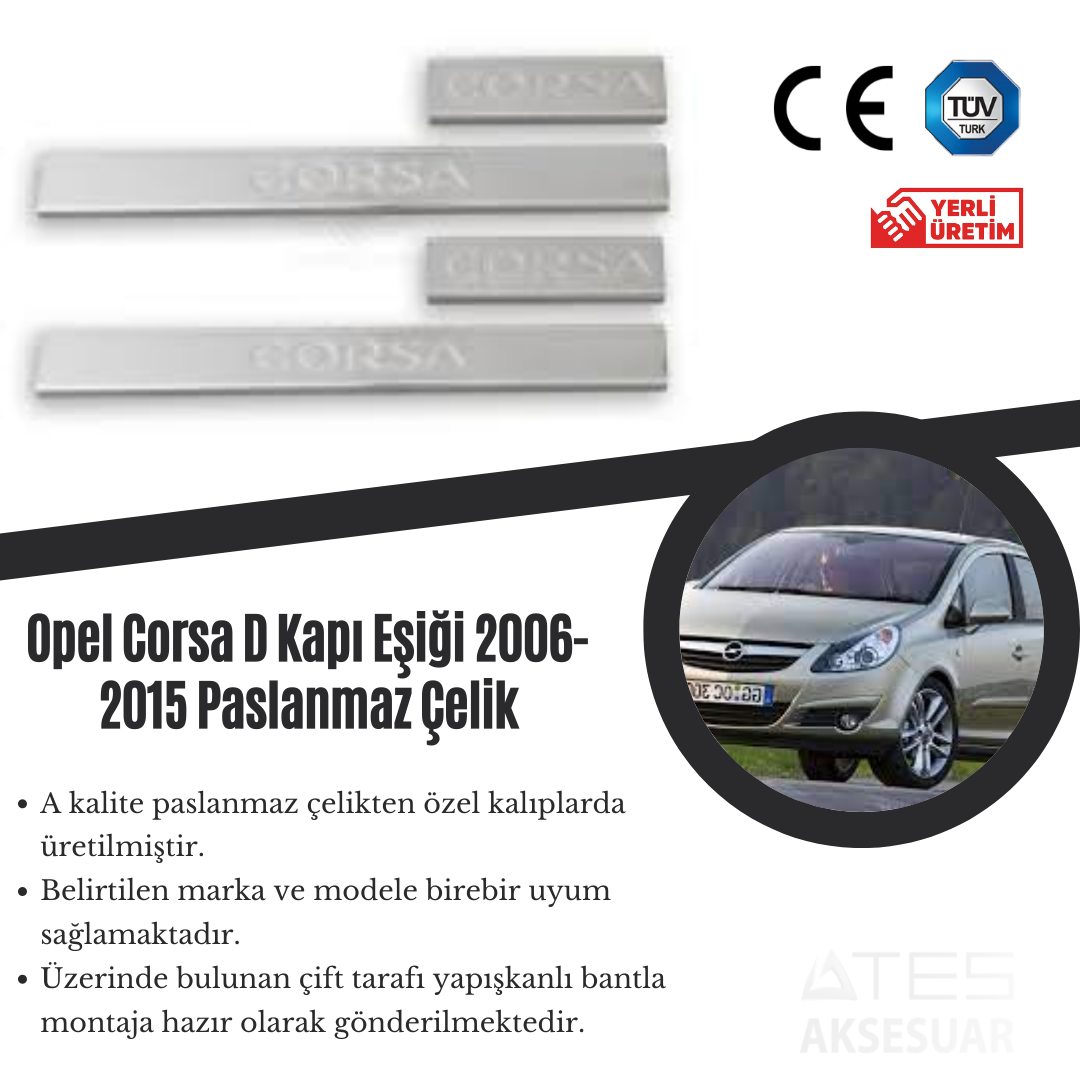 Opel Corsa D 2006-2015 Kapı Eşiği Paslanmaz Çelik