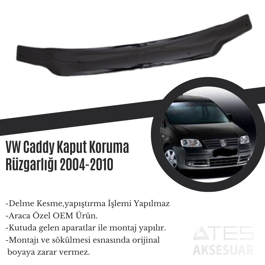 VW Caddy Kaput Koruma Rüzgarlığı 2004-2010