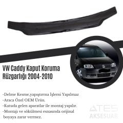 VW Caddy Kaput Koruma Rüzgarlığı 2004-2010