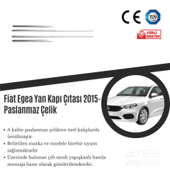 Fiat Egea Yan Kapı Çıtası 2015 Paslanmaz Krom Ateş Aksesuar
