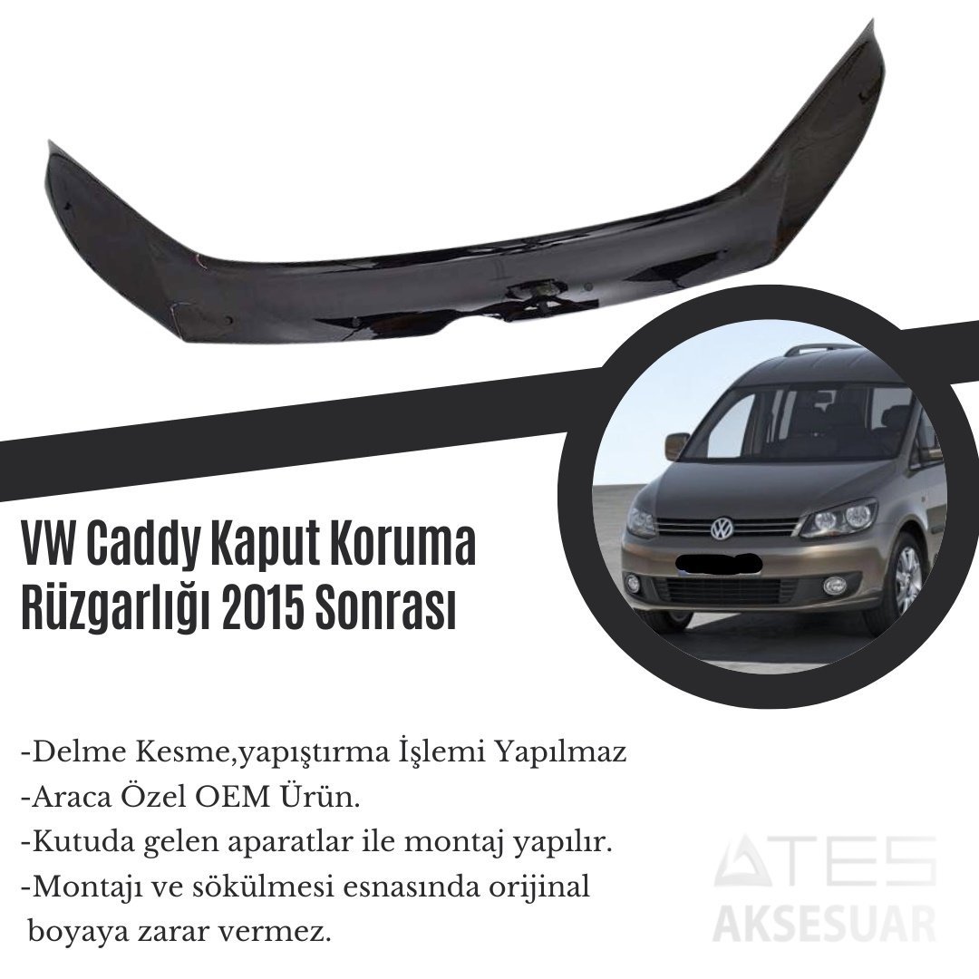 VW Caddy Kaput Koruma Rüzgarlığı 2015 Sonrası