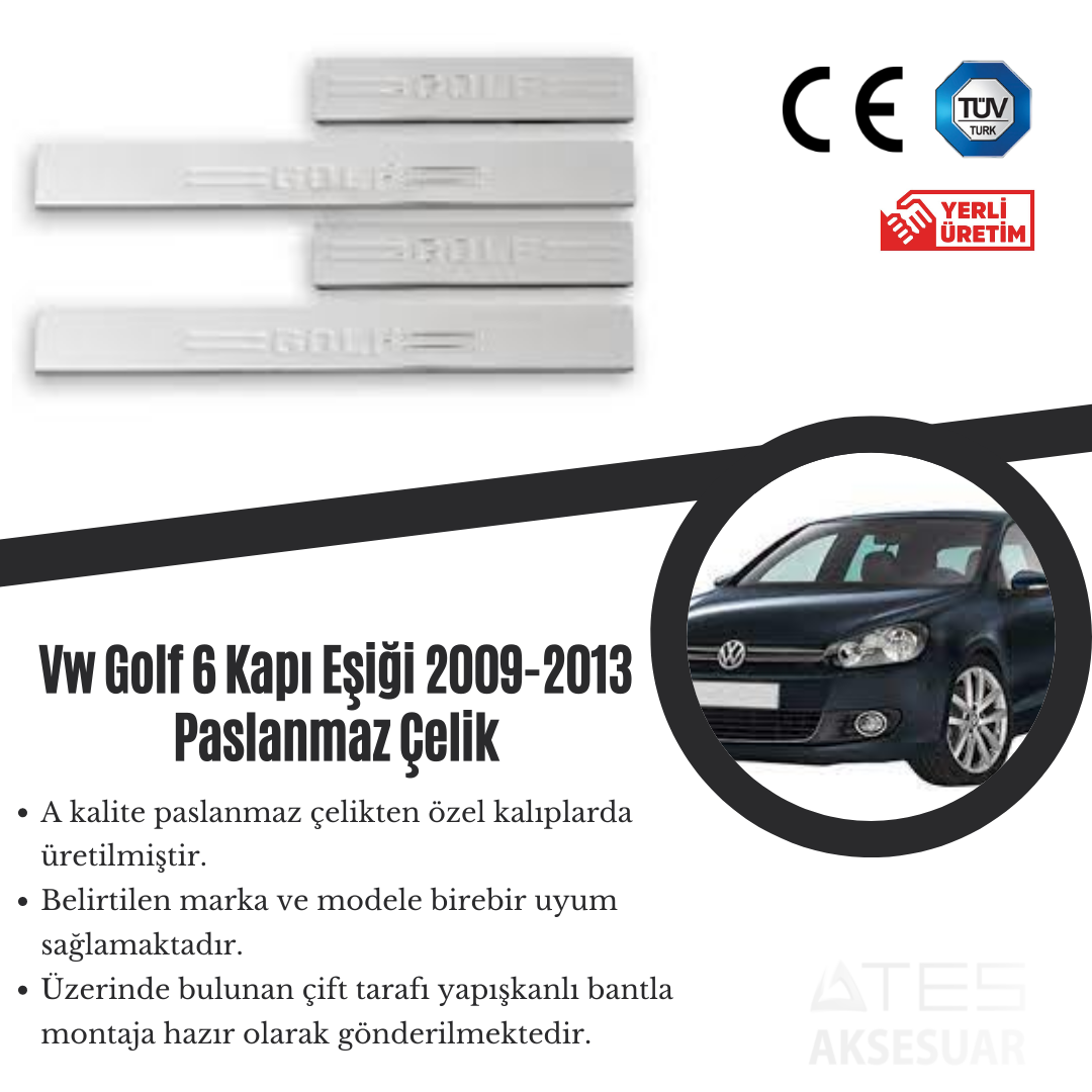 Volkswagen Golf 6 2009-2013 Kapı Eşiği Paslanmaz Çelik