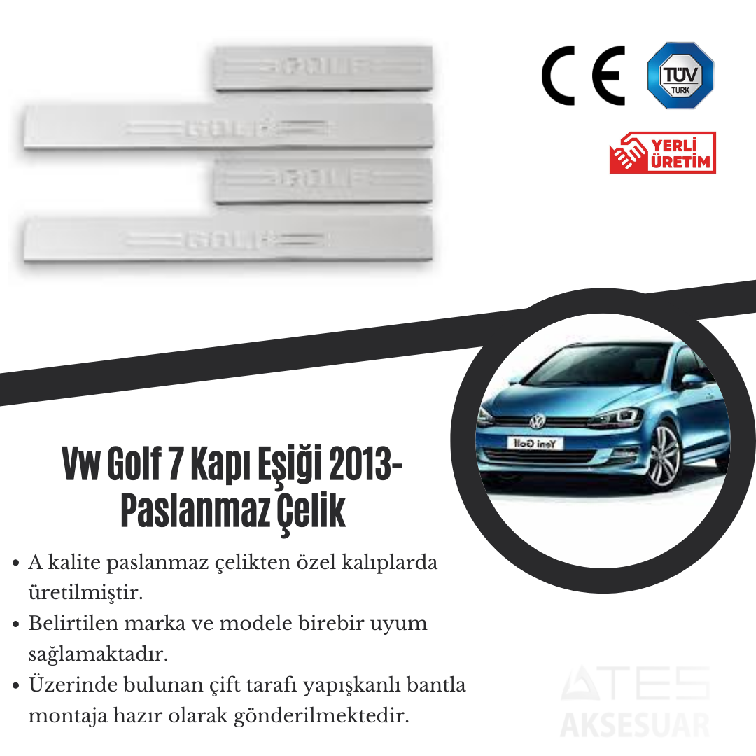 Volswagen Golf 7 2013 Kapı Eşiği Paslanmaz Çelik