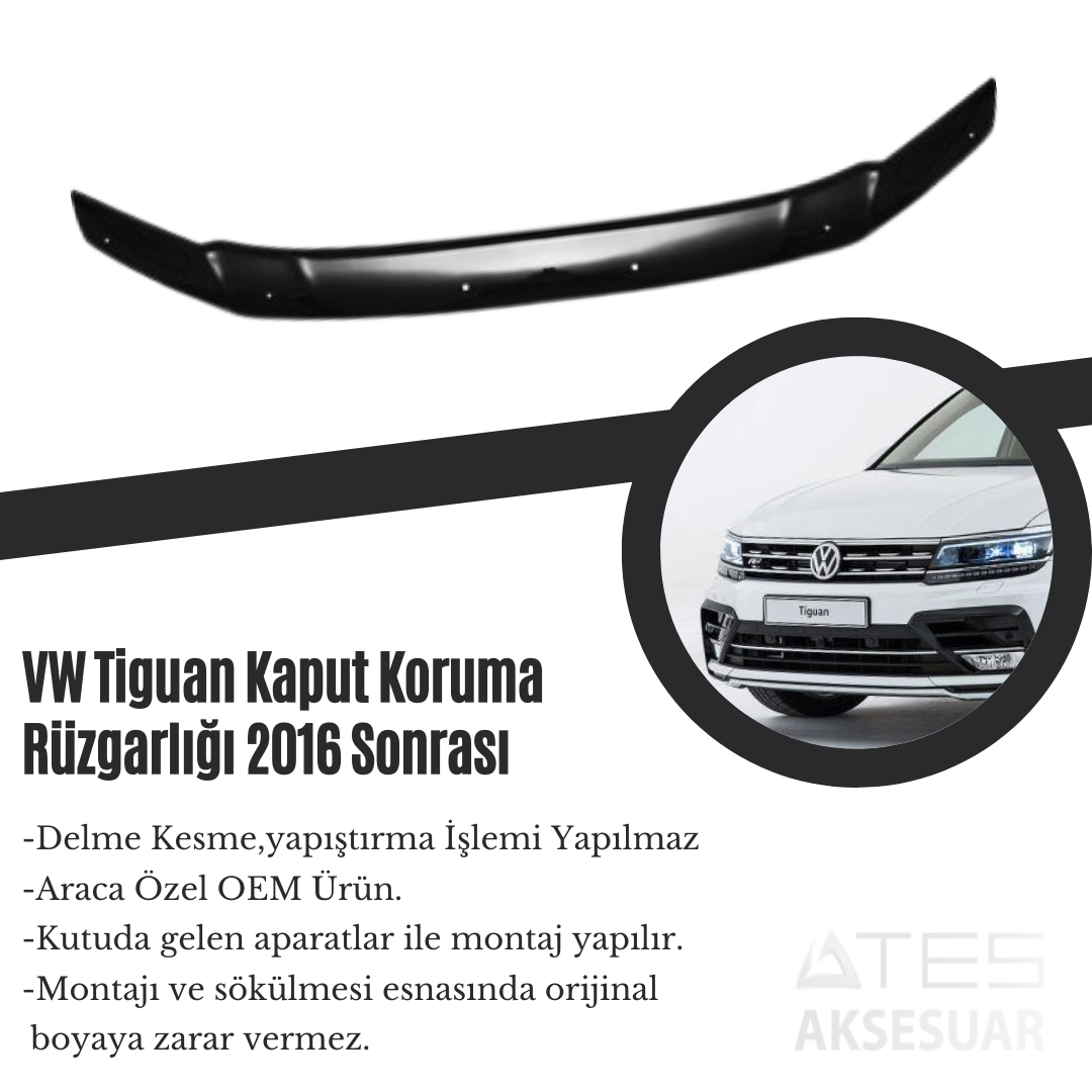 VW Tiguan Kaput Koruma Rüzgarlığı 2016 Sonrası