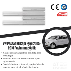 Volkswagen Passat B6 2005-2010 Kapı Eşiği Paslanmaz Çelik
