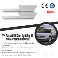Volkswagen Passat B8 2015 Kapı Eşiği Paslanmaz Çelik