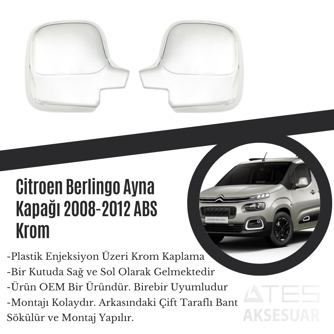 Citroen Berlingo 2008-2012 Ayna Kapağı ABS Krom