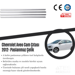Chevrolet Aveo 2012 Cam Çıtası Paslanmaz Çelik