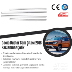 Dacia Duster 2018 Cam Çıtası Paslanmaz Çelik
