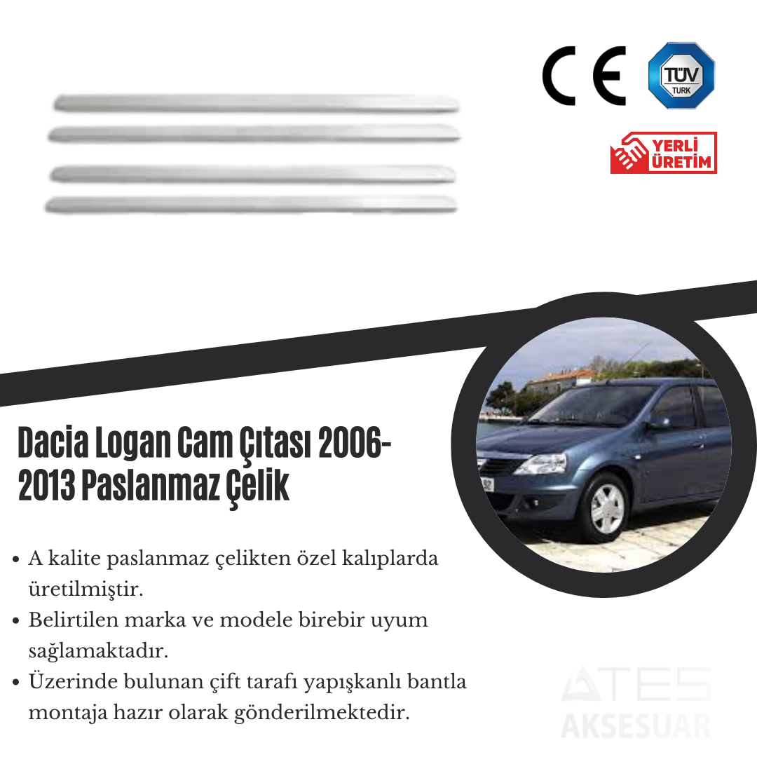Dacia Logan 2006-2013 Cam Çıtası Paslanmaz Çelik