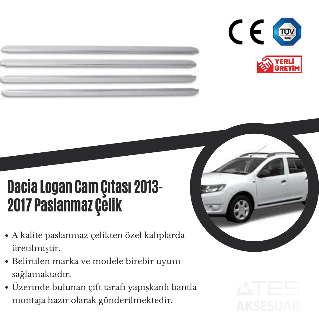 Dacia Logan 2013-2017 Cam Çıtası Paslanmaz Çelik