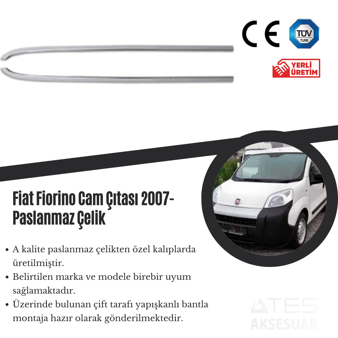 Fiat Fiorino 2007 Cam Çıtası Paslanmaz Çelik