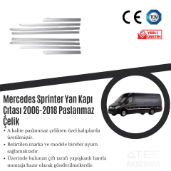 Mercedes Sprinter 2006-2018 Yan Kapı Çıtası Paslanmaz Çelik