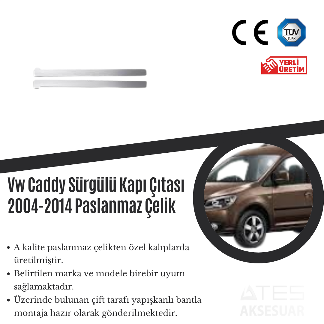 Volkswagen Caddy 2004-2014 Sürgülü Kapı Çıtası Paslanmaz Çelik